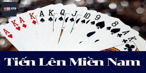 tien len mien nam